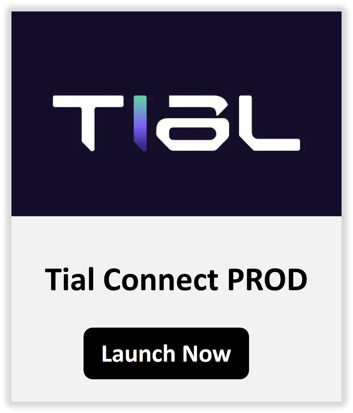 Tial
                Production